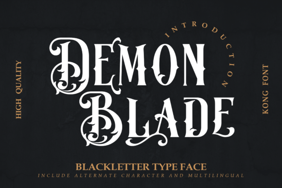 Demon Blade: A Blackletter Typeface with a Modern Twist