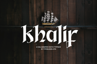 Khalif: A Blackletter Typeface with Celtic Soul