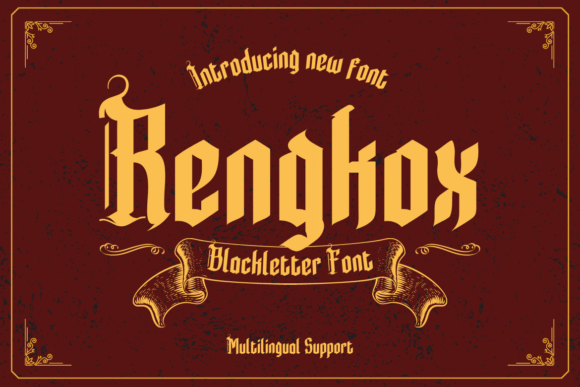 Rengkox: The Blackletter Typeface for Modern Vintage Design
